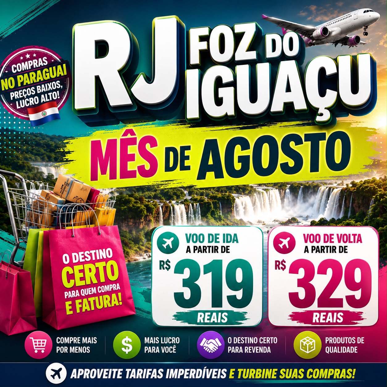Oferta de passagem aérea para Foz do Iguaçu · PR — Cataratas e compras no Paraguai · mês de agosto